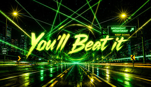 You’ll Beat it | 狩りスタBGM